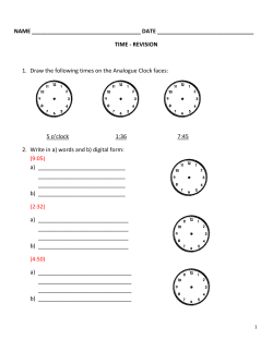 TIME - REVISION 1. Draw the following times on the