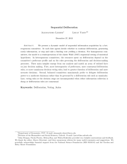 Sequential Deliberation Alessandro Lizzeri Leeat Yariv Keywords