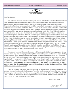 Dear Parishioners, Mrs. Cho Cha Elizabeth Kim lived a few yards