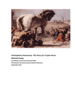 Participatory Democracy- The Story of a Trojan Horse Michael Ewing