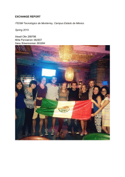 EXCHANGE REPORT ITESM Tecnol&oacute;gico de Monterrey