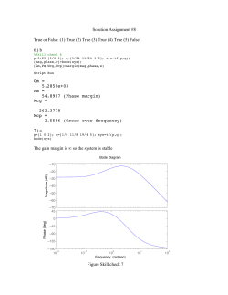 Solution Assignment #8 True or False: (1) True (2) True (3) True (4