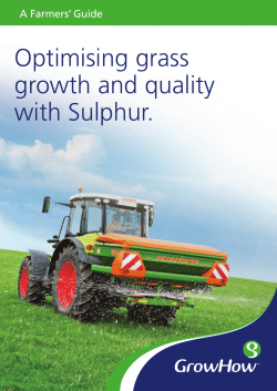 Optimising grass growth and quality with Sulphur.