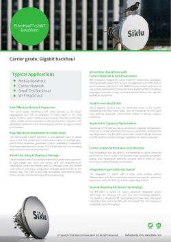 Carrier grade, Gigabit backhaul Typical Applications