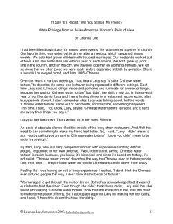 If I Say &ldquo;It`s Racist,&rdquo; Will You Still Be My Friend?