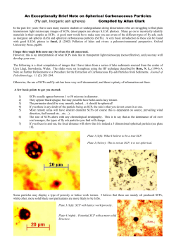 An Exceptionally Brief Note on Spherical Carbonaceous Particles