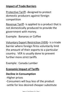 Protective Tariff- designed to protect domestic producers against