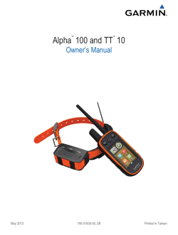 Alpha&trade; 100 and TT&trade; 10