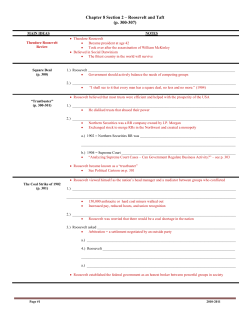 Chapter 8 Section 2 – Roosevelt and Taft (p. 300