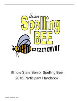 Illinois State Senior Spelling Bee 2016 Participant Handbook