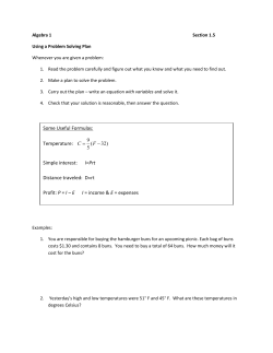 Some Useful Formulas: Temperature: Simple interest: I=Prt Distance
