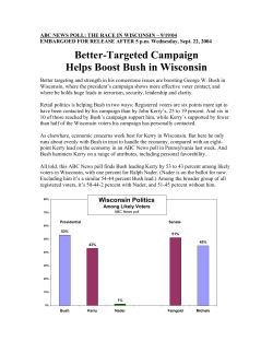 Better-Targeted Campaign Helps Boost Bush in