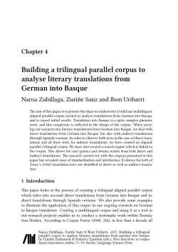 Building a trilingual parallel corpus to analyse literary translations