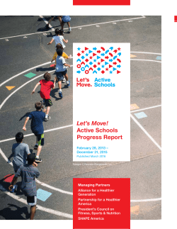 Let`s Move! Active Schools Progress Report