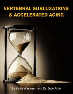 Vertebral Subluxation and Accelerated Aging