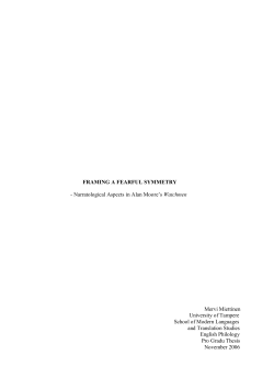 Narratological Aspects in Alan Moore`s Watchmen Mervi Miettinen