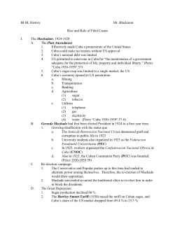 IB HL History Mr. Blackmon Rise and Rule of Fidel Castro I. The