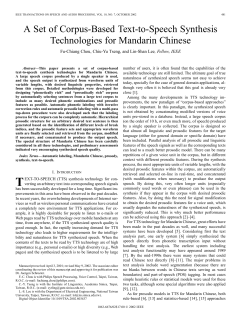 A set of corpus-based text-to-speech synthesis technologies for