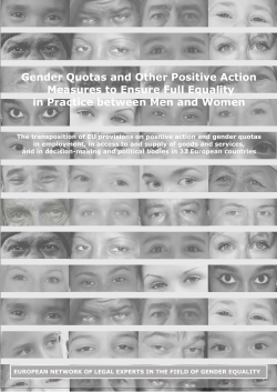 Gender Quotas and Other Positive Action Measures to Ensure Full