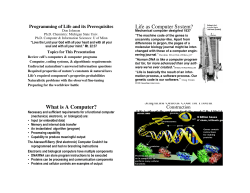 Life as Computer System? What is A Computer?
