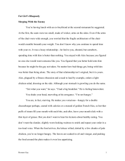 Fat Girl`s Rhapsody Sleeping With the Enemy You`re having lunch