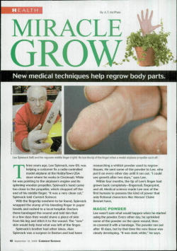 New medical techniques help regrow body parts.