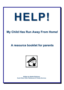 My Child Has Run Away From Home! A resource booklet