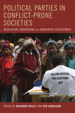 Political Parties in Conflict-Prone Societies:regulation,engineering