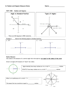 3.2 Radian and Degree Measure Notes Name: