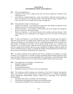 10-1 CHAPTER 10 DETERMINING HOW COSTS BEHAVE 10