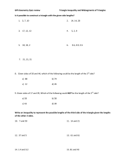 GPS Geometry Quiz review Triangle Inequality and Midsegments of