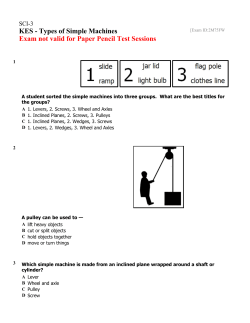 SCI-3 Exam [E-2M75FW] KES - Types of Simple Machines