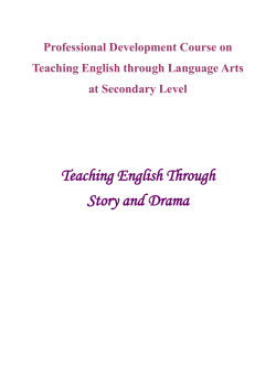 Teaching English Through Story and Drama