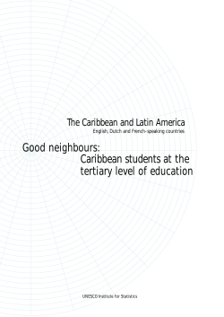 Good neighbours: Caribbean students at the tertiary level of education