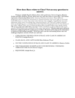 How does Race relate to Class? Not an easy question to answer.