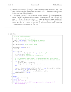 Math 56 Homework 5 Michael Downs 1. (a) Since f(x) = cos(6x
