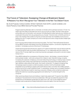 The Future of Television: Sweeping Change at Breakneck