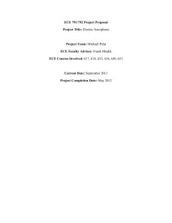 ECE 791/792 Project Proposal Project Title: Electric Saxophone