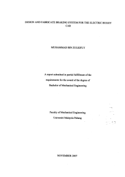 DESIGN AND FABRICATE BRAKING SYSTEM FOR THE