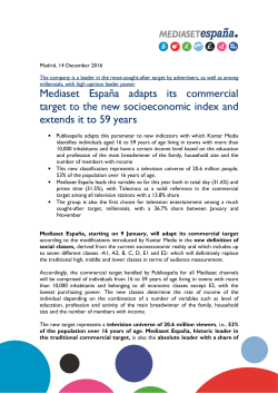 Mediaset Espa&ntilde;a adapts its commercial target to the new