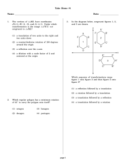 Take Home #1 Name: Date: 1. The vertices of JKL have coordinates