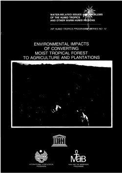 Environmental impacts of converting moist tropical