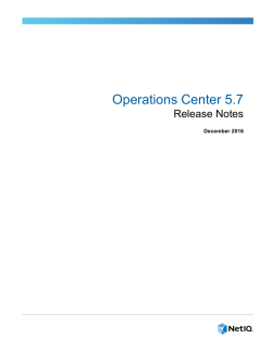 Operations Center 5.7 Release Notes