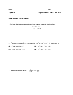 2. Factored completely, the expression 12    4 + 10     3 &minus; 12     2 is