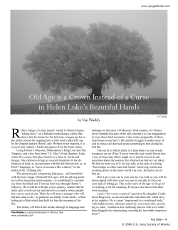 Old Age is a Crown Instead of a Curse in Helen Luke`s Beautiful