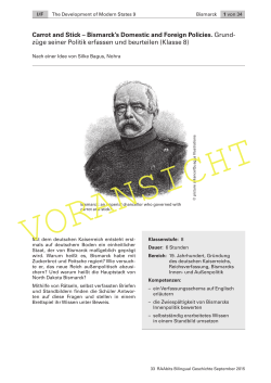 Carrot and Stick – Bismarck`s Domestic and Foreign Policies. Grund