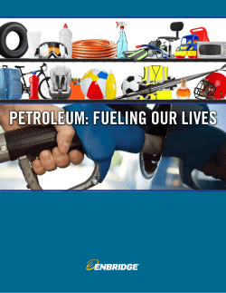 PETROLEUM: FUELING OUR LIVES