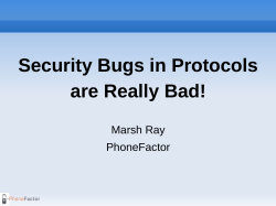 Security Bugs in Protocols are Really Bad!