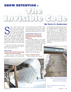 Snow Retention--The Invisible Code