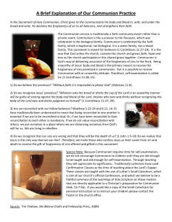 A Brief Explanation of Our Communion Practice